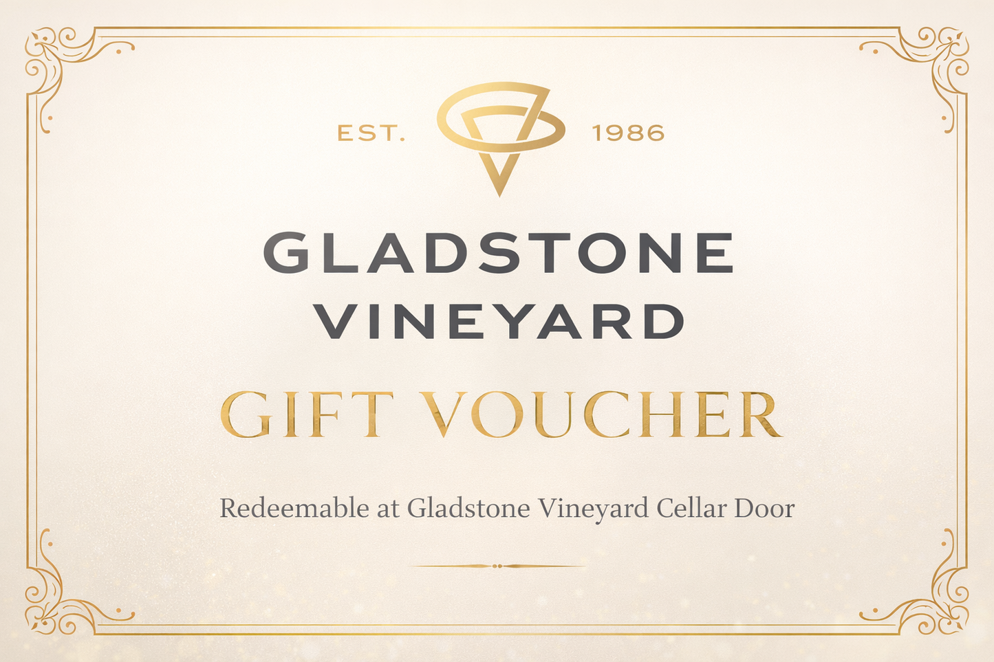 Gladstone Vineyard Gift Voucher